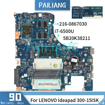 Emaplaadi LENOVO Ideapad 300-15ISK i7-6500U Sülearvuti emaplaadi 5B20K38211 NM-A481 SR2EZ 216-0867030 DDR3 Testitud OK