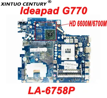 PIWG4 LA-6758P Emaplaadi Lenovo Ideapad G770 Sülearvuti Emaplaadi HD 6600M/6700M GPU HM65 REV:1.0 DDR3 100% Testitud