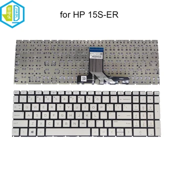 Inglise asendamine klaviatuurid HP 15S-ER, USA qwerty sülearvutid klaviatuur, hõbedane Uute teoste M46255-001 HPM19N8 6037B0214801